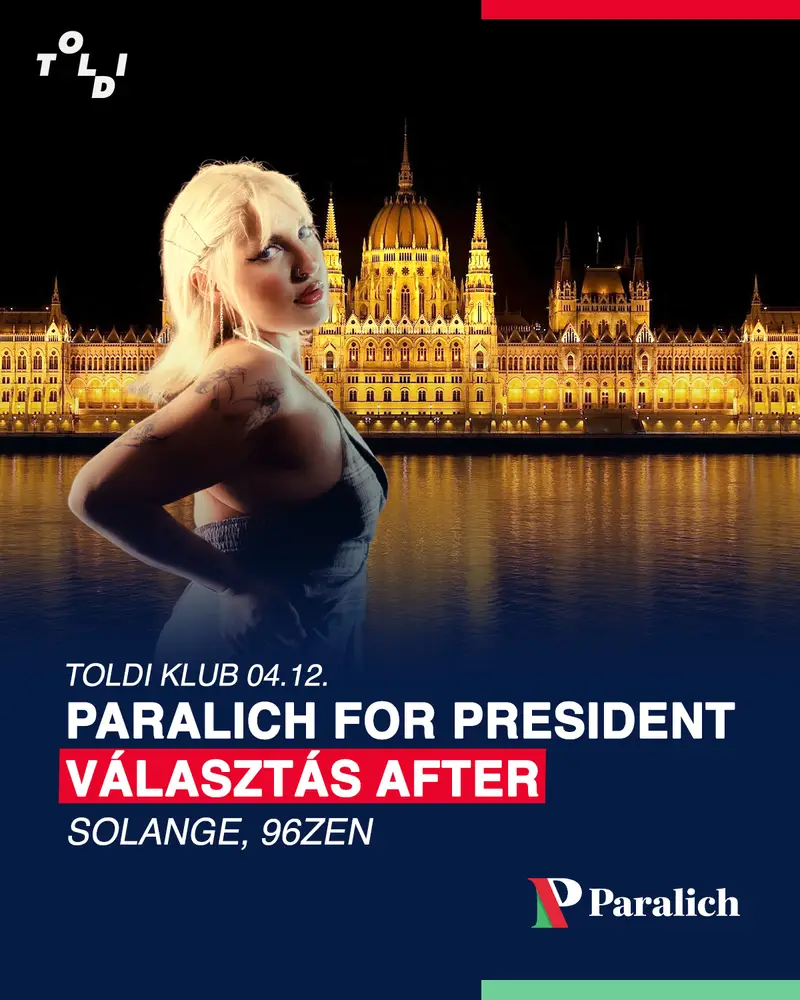 PARALICH FOR PRESIDENT - Választás after a Toldiban